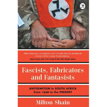 Fascists, Fabricators and Fantasists