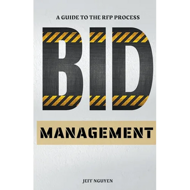 Bid Management: A Guide to the RFP Process