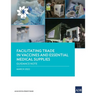 Facilitating Trade in Vaccines and Essential Medical Supplies: Guidance Note