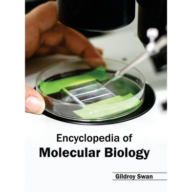 Encyclopedia of Molecular Biology