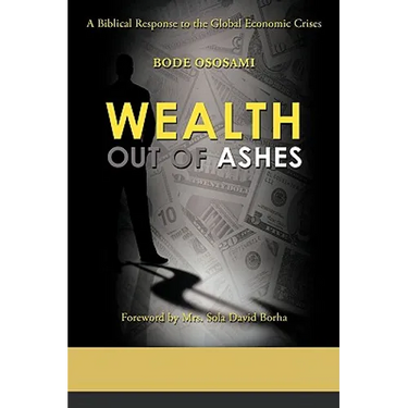 Wealth Out of Ashes