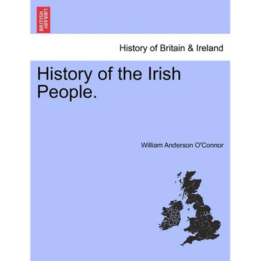 History of the Irish People.