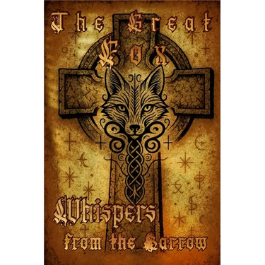 The Great fox - Whispers from the Barrow