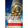 True SF Anime