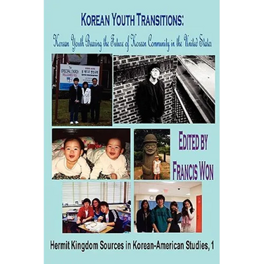 Korean Youth Transitions: Korean Youth Bearing the Future of Korean Community in the United States