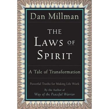 The Laws of Spirit: A Tale of Transformation