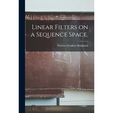Linear Filters on a Sequence Space.