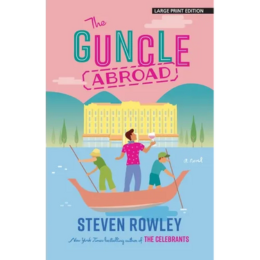 The Guncle Abroad