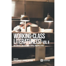 Working-Class Literature(s): Historical and International Perspectives. Volume 2