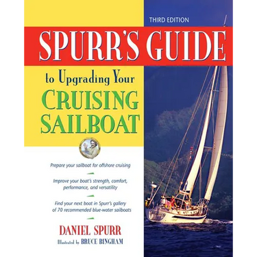 Spurr's Guide to Upgrading Your Cruising Sailboat