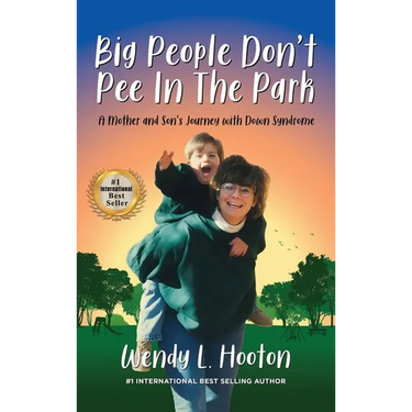 Big People Don't Pee in the Park