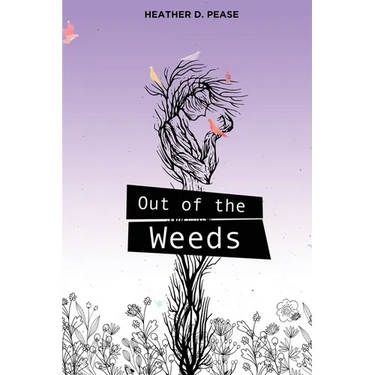 Out of the Weeds