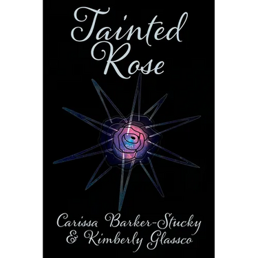 Tainted Rose