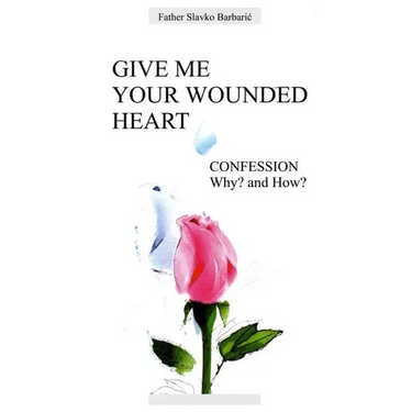 Give Me Your Wounded Heart