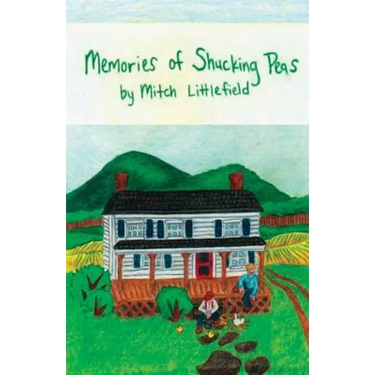Memories of Shucking Peas