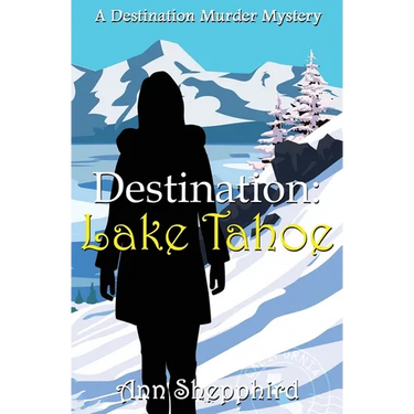 Destination Lake Tahoe