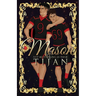 Mason (Special Edition)
