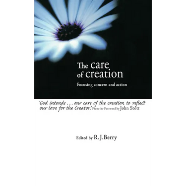The Care of Creation: Focusing Concern and Action