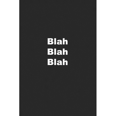 Blah Blah Blah