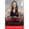 Becoming MindStrong: The Truth About Health, Fitness, and the Bullsh*t That's Holding You Back