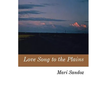 Love Song to the Plains