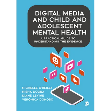 Digital Media and Child and Adolescent Mental Health: A Practical Guide to Understanding the Evidence