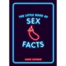 The Little Book of Sex Facts