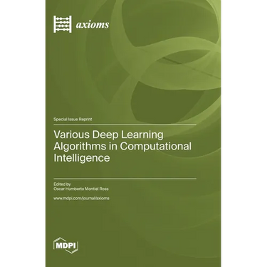 Various Deep Learning Algorithms in Computational Intelligence