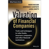 The Valuation of Financial Companies: Tools and Techniques to Measure the Value of Banks, Insurance Companies and Other Financial Institutions