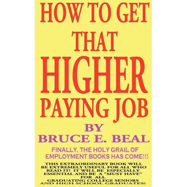 How to Get That Higher Paying Job