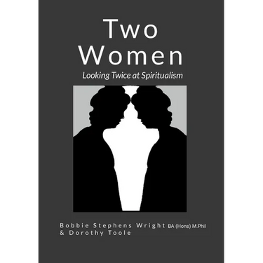 Two Women: Looking Twice at Spiritualism