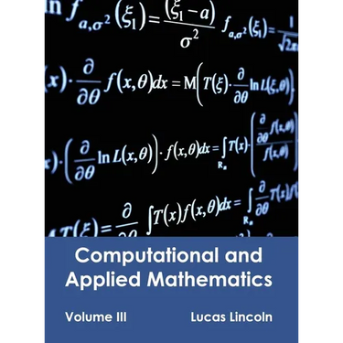 Computational and Applied Mathematics: Volume III