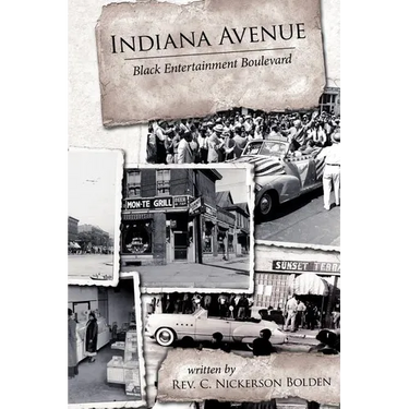 Indiana Avenue: Black Entertainment Boulevard