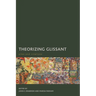 Theorizing Glissant: Sites and Citations