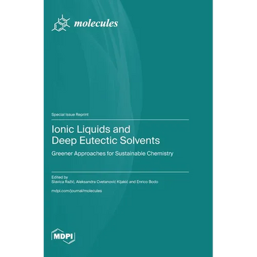 Ionic Liquids and Deep Eutectic Solvents: Greener Approaches for Sustainable Chemistry