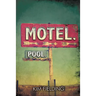 Motel. Pool.