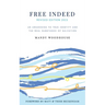 Free Indeed Revised Edition