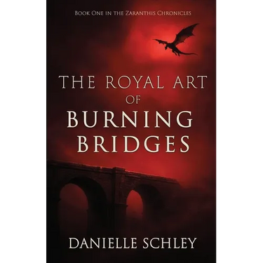 The Royal Art of Burning Bridges
