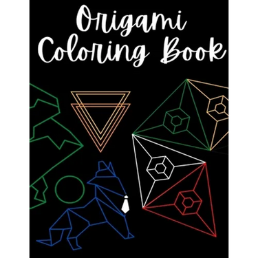 Origami Coloring Book: Over 30 Pages!
