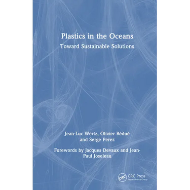 Plastics in the Oceans: Toward Sustainable Solutions