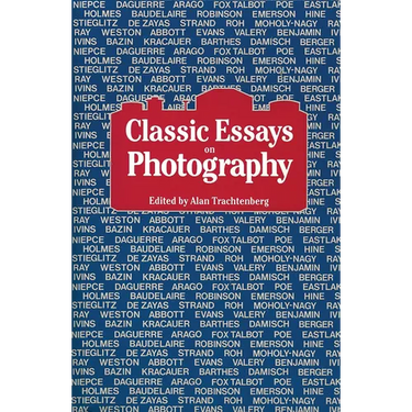 Classic Essays on Photography
