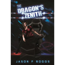The Dragon's Zenith