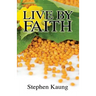 Live By Faith