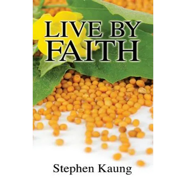 Live By Faith