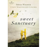 A Sweet Sanctuary