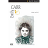 Emily Carr: Rebel Artist