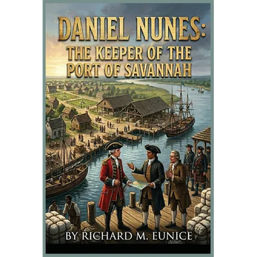 Daniel Nunes: The Keeper of the Port of Savannah