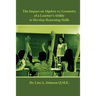 The Impact on Algebra vs. Geometry of a Learner's Ability to Develop Reasoning Skills