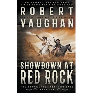Showdown At Red Rock: A Classic Western