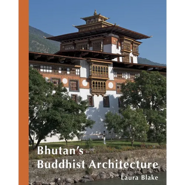Bhutan's Buddhist Architecture